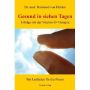Gesund in 7 Tagen: Erfolge mit der Vitamin-D-Therapie